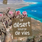 Déserts Source de Vie, éd. QUAE, 192 pages (en français)   Ce livre vous entraîne parmi des paysages grandioses, faits de pierre et de sable, dans le sillage des caravanes, dans le monde des chercheurs d’or et autres fortunes, vous fait partager la dure vie des chasseurs-collecteurs et découvrir des plantes merveilleuses, des animaux dont les stratégies de survie n’ont d’égal que leur diversité, mais aussi des histoires parfois surprenantes d’explorateurs perdus ou de villes entières surgies du néant… Passé, présent et futur des déserts sont abordés avec passion, dans un style très personnel où transparaît une longue expérience de terrain. Le désert vit, bouge et s’exprime... L’auteur nous invite à l’écouter.   envoi dans l'Union européenne : 23.50€ + 5.00€ de port = 28.50€ out of European Union=23.50€ + 10.00€ postage  Total: 33.50€ Plus de détails sur le contenu et choix de paiements directement ici :  Cactus-Aventures International (only in French language)